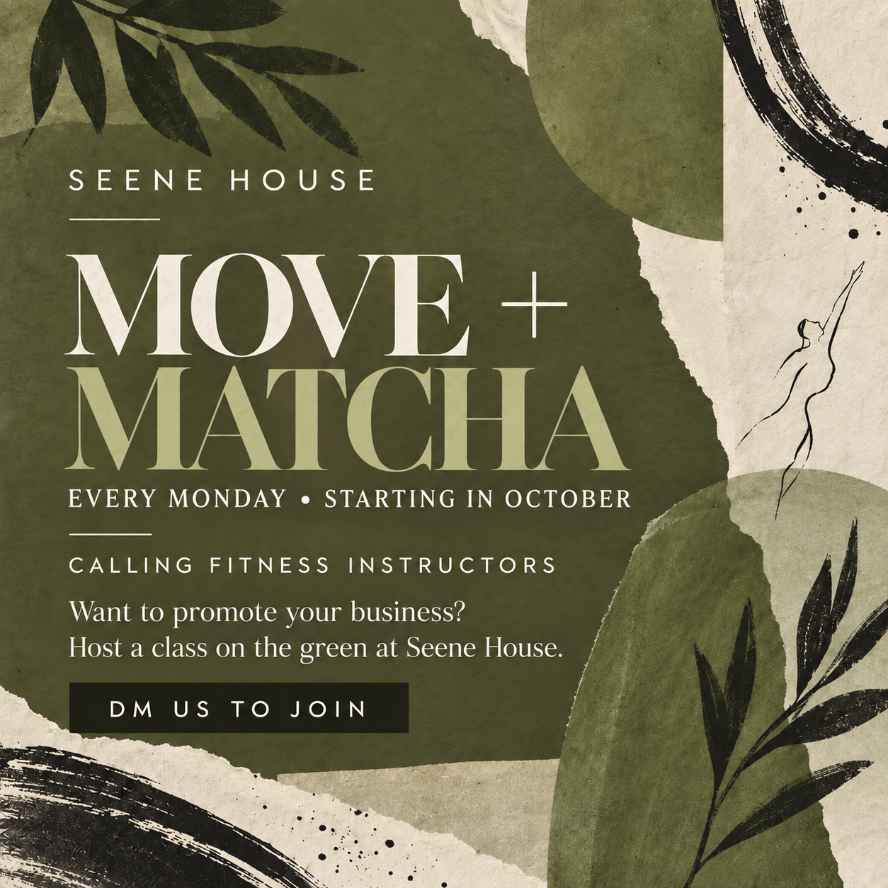 Move + Matcha every Monday at Seene House — fitness instructors invited to host a class on the green